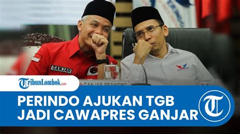 Pdip Menyebut Perindo Sodorkan Nama Tgb Sebagai Cawapres Ganjar Pranowo