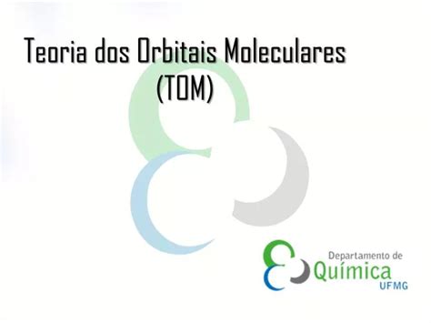 Ppt Teoria Dos Orbitais Moleculares Tom Powerpoint Presentation