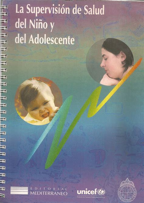 La Supervisión De Salud Del Niño Y Del Adolescente Ediciones Técnicas Paraguayas