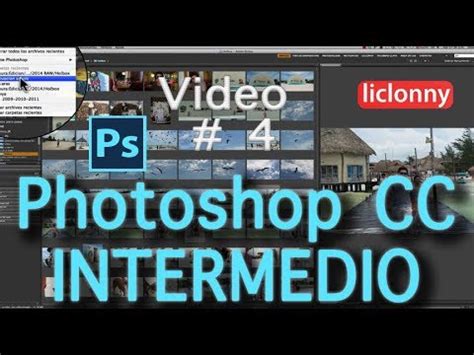 Photoshop Cc Nivel Intermedio C Mo Organizar Fotos Nombre Lugar