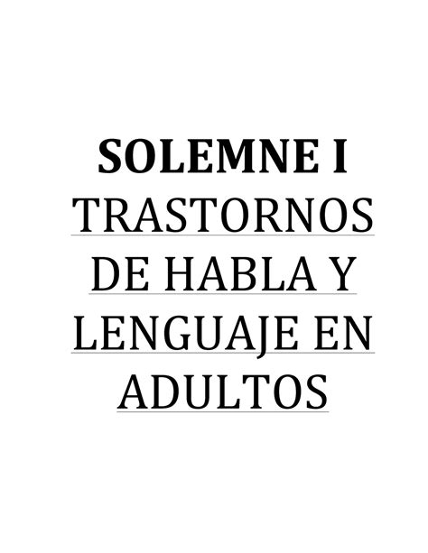 Trastorno Adulto Solemne I Trastornos De Habla Y Lenguaje En