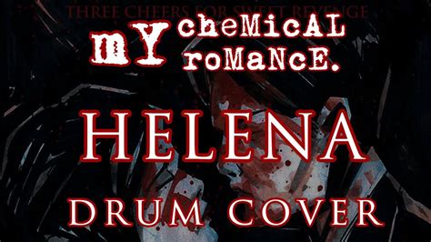 My Chemical Romance Helena Drum Cover Mcr Drumscography Project