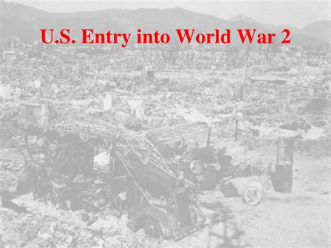 PPT U S Entry Into World War 2 PowerPoint Presentation Free