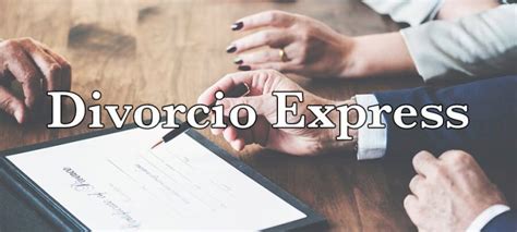 Divorcio Express Pasos Requisitos Y Precio Guía 2024