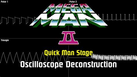 Mega Man 2 Nes Quick Man Stage [oscilloscope Deconstruction] Youtube