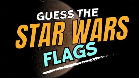 The Star Wars Flag Quiz Can You Guess The Star Wars Faction Trivia