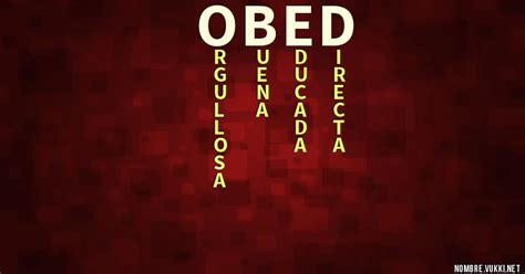 Qué significa obed