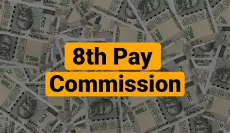 8th Pay Commission Approved By Cabinet To Revise Salaries Of Central