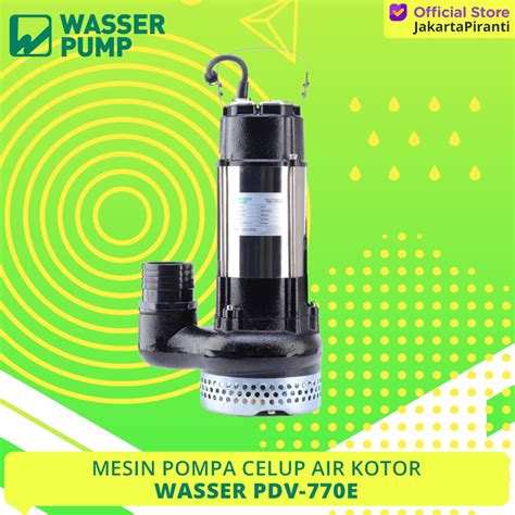 Jual Mesin Pompa Air Celup Sirkulasi Air Bersih Wasser Pdv E Kuras