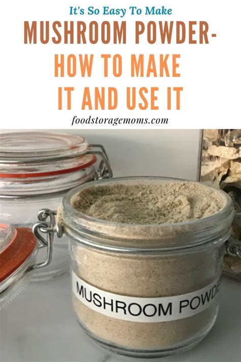 Mushroom Powder How To Make It And Use Stuffed Mushrooms Mushroom