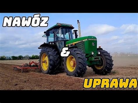 Nawóz i uprawa pod ziemniaki John deere massey w akcji Wiosna 2024