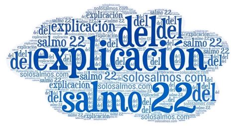 Explicación del Salmo 22