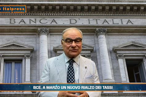 Tg Economia Bce A Marzo Un Nuovo Rialzo Dei Tassi Italia A Tavola