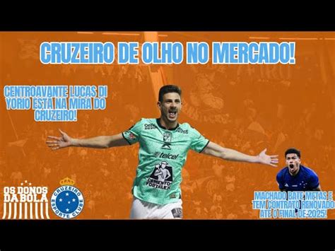 Cruzeiro Mira Mais Um Centroavante Argentino Lucas Di Yorio Machado