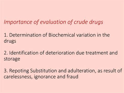 SOLUTION: Evaluation of A Crude Drugs Presentation - Studypool