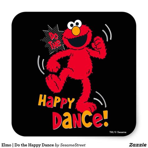 Elmo Do The Happy Dance Square Sticker Zazzle