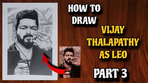 HOW TO DRAW VIJAY THALAPATHY LEO MOVIE DRAWING STEP BY STEP