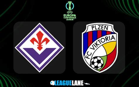 Fiorentina Vs Viktoria Plzen Prediction Betting Tips Match Preview