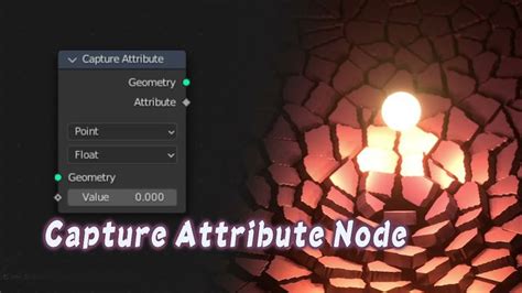 Tut Uses Of Capture Attribute Node Explained Blender Geometry