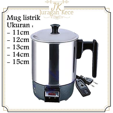 Jual Teko Mug Listrik Masak Air Ketel Elektrik Panci Pemanas