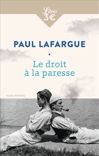 Le Droit à la paresse Suivi de La Question de la Femme Poche Paul