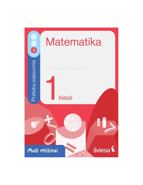 Matematika Pratybų Sąsiuvinis 1 Klasei 3 Dalis Serija Maži Milžinai