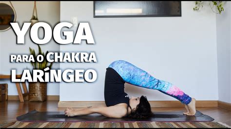 Yoga Para O Chakra Lar Ngeo Vishuddha Youtube