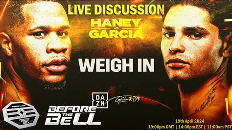 Devin Haney vs Ryan Garcia: Weigh In | LIVE - One News Page VIDEO