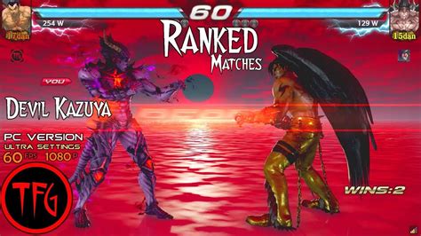 TEKKEN 7 Devil Kazuya PC Ranked Matches 60ᶠᵖˢ 1080ᵖ Ultra Settings