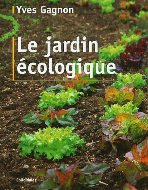 Le jardin écologique 2e Édition Distribution Prologue