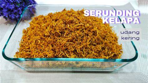 Serunding Kelapa Udang Kering Serundeng Serundengkelapa