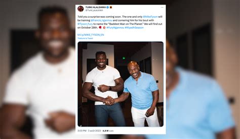 Boxe Mike Tyson aux côtés de Francis Ngannou pour son combat face à