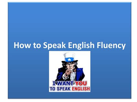 How To Speak English Fluency Ppt