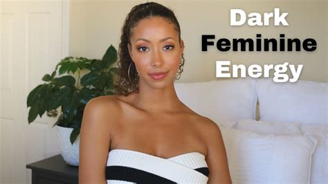 Dark Feminine Energy YouTube