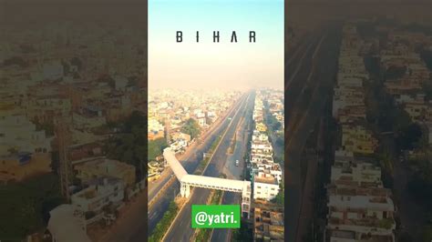 Bihar Patna Capital Of Bihar Yatri Yatri YouTube