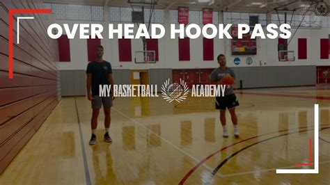 Over Head Hook Pass Basketball Passing Drills For Youth Youtube