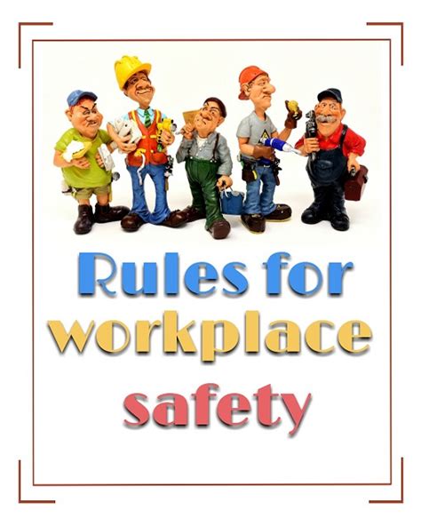 10 Rules For Workplace Safety Picture