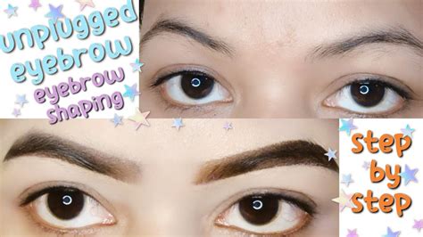 Unplugged Eyebrow Shaping Tutorial For Beginners Easy And Simple