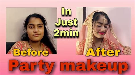 Party Makeup In Just 2 Minutes How To Do Party Makeup At Home