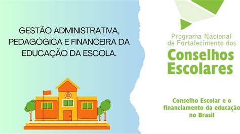 Democratiza O Da Gest O Administrativa Pedag Gica E Financeira Da