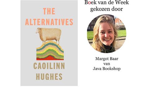 Boek Van De Week ‘the Alternatives Van Caoilinn Hughes Oost Online