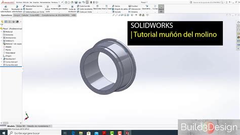 Build3design Dibujando El Muñón Del Molino Sag Solidworks Youtube