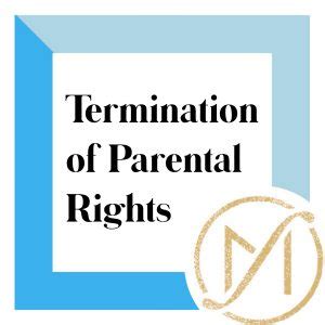 Termination Of Parental Rights