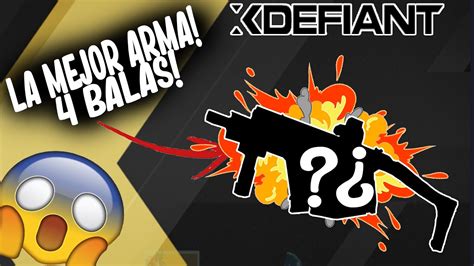 El MEJOR ARMA De XDEFIANT LA BETA XDEFIANT YouTube