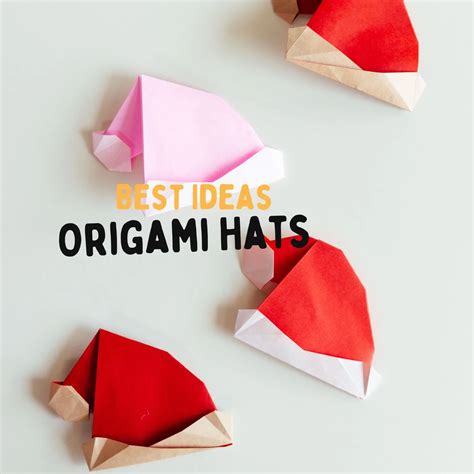 10 Origami Hat Step By Step Instructions Origamiok