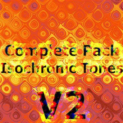 V2 High Complete Must Have Collection Of Isochronic Tones Meditation