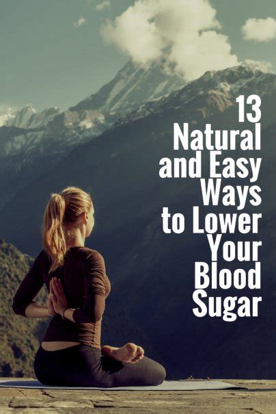 Natural And Easy Ways To Lower Your Blood Sugar