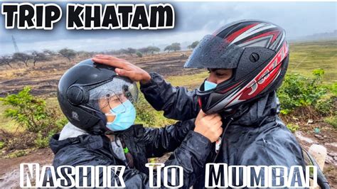 Nashik To Mumbai Travel With Us Bike Ride Vlog YouTube