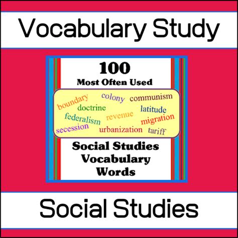 Social Studies Vocabulary 100 Most Often Used Words My Teaching