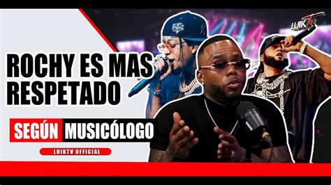 Musicologo Asegura Que Rochy Rd Es Mas Respectado Que El Alfa En El